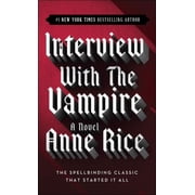 Vampire Chronicles PB Interview with the Vampire, Book 01, Hardcover
