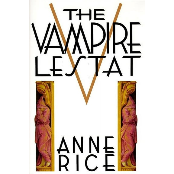 Vampire Chronicles Vampire Lestat, Book 2, (Hardcover)