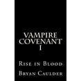 thumbnail image 1 of Vampire Covenant I: Rise in Blood, 1 of 1