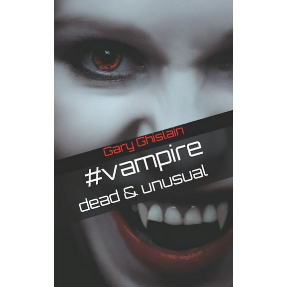 #vampire: Dead & Unusual, (Paperback)