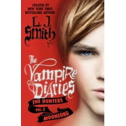 Vampire Diaries The Hunters Moonsong, Book 2, Paperback