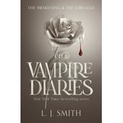 Vampire Diaries: The Vampire Diaries: The Awakening and the Struggle (Paperback)