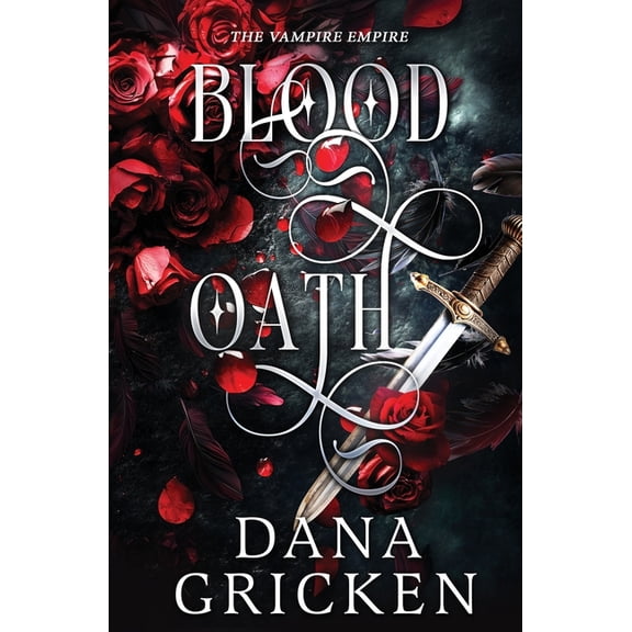 Vampire Empire Blood Oath, Book 1, (Paperback)