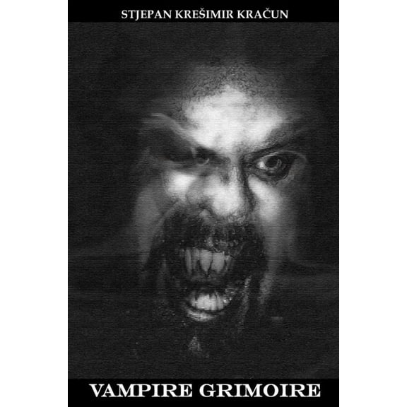 Vampire Grimoire Vampire Grimoire, Book 1, (Paperback)
