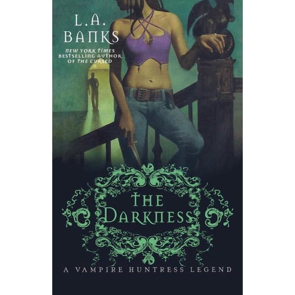 Vampire Huntress Legends: The Darkness : A Vampire Huntress Legend (Series #10) (Edition 1) (Paperback)