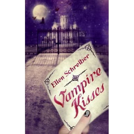 Vampire Kisses (Paperback) by Ellen Schreiber