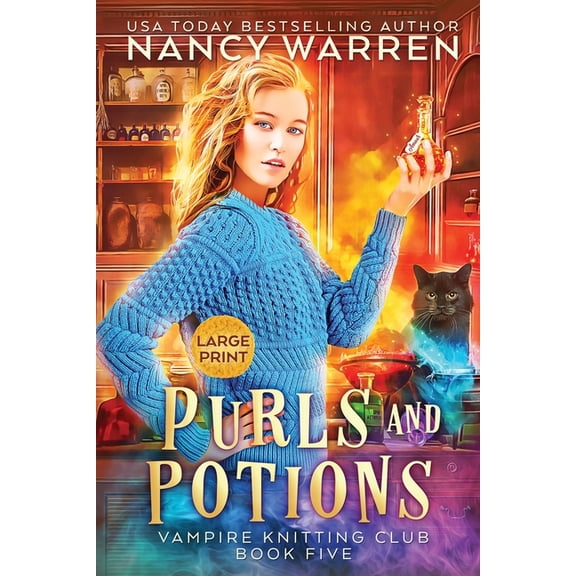 Vampire Knitting Club Purls and Potions: Large Print Edition, Book 5, (Paperback)