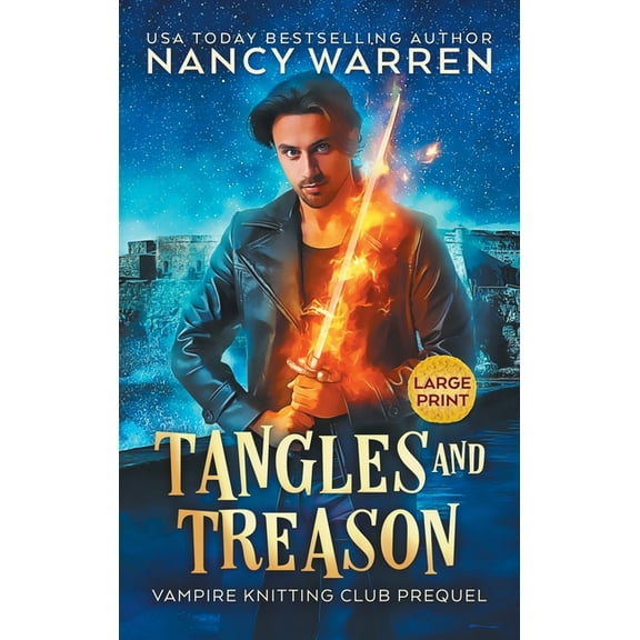 Vampire Knitting Club Tangles and Treason (Large Print): A Paranormal Cozy Mystery, Book PREQU, (Hardcover)