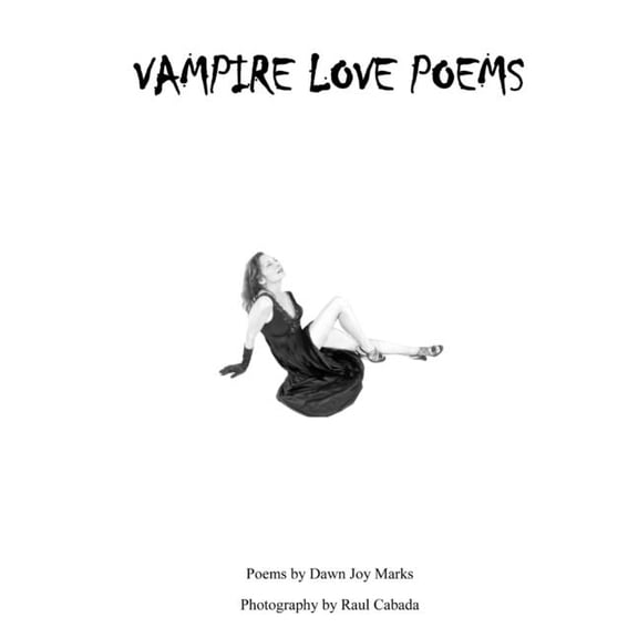Vampire Love Poems, (Paperback)