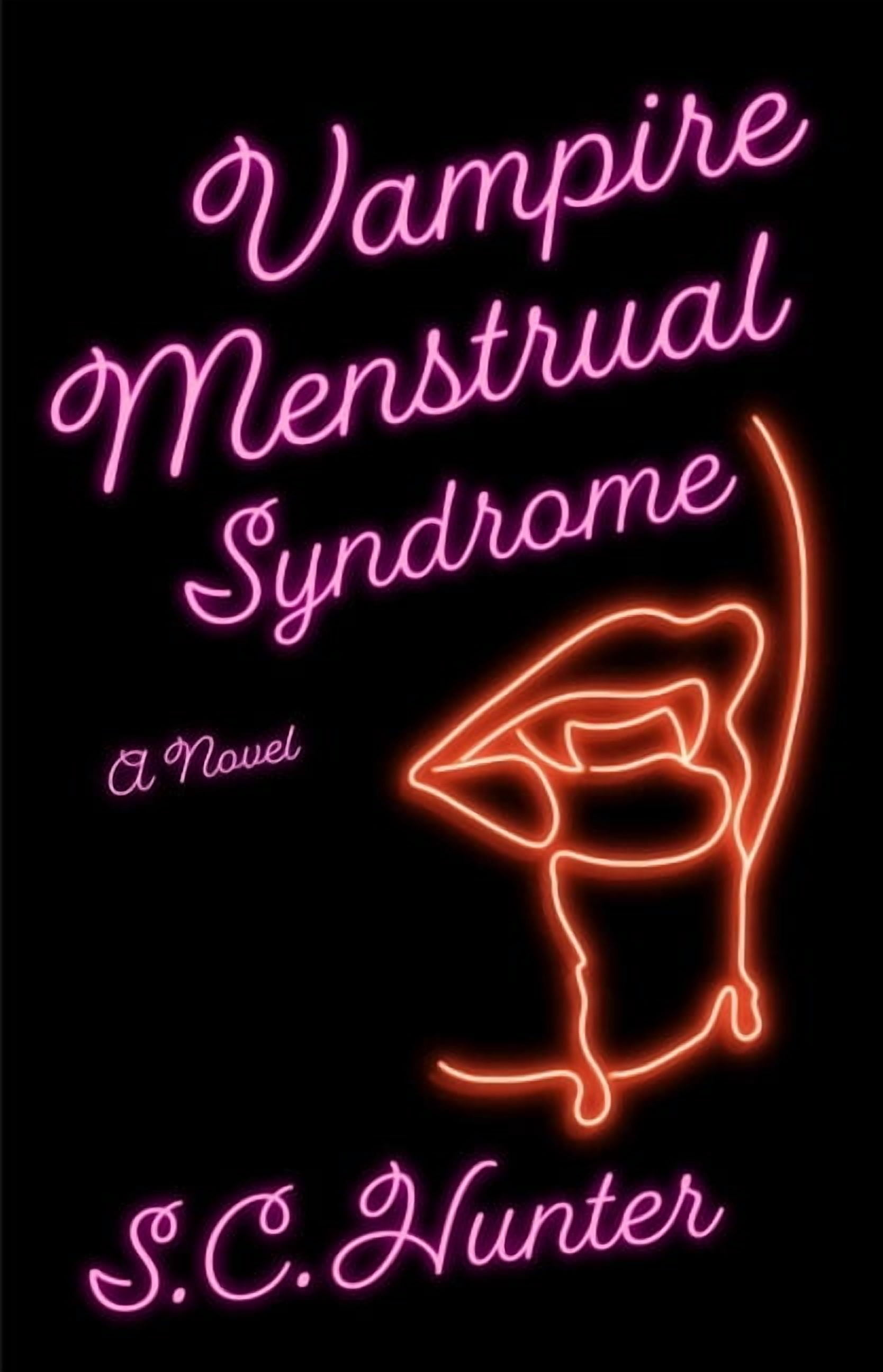 Vampire Menstrual Syndrome, (Paperback)