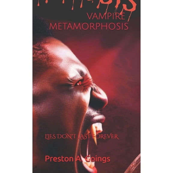 Vampire Metamorphosis Vampire Metamorphosis, Book 1, (Paperback)