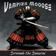 thumbnail image 1 of Vampire Mooose - Serenade the Samurai - Heavy Metal - CD, 1 of 1