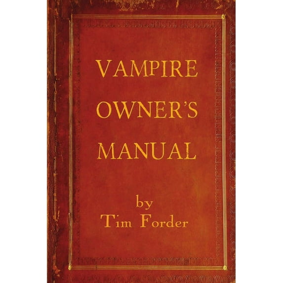 Vampire Owner's Manual, (Paperback)