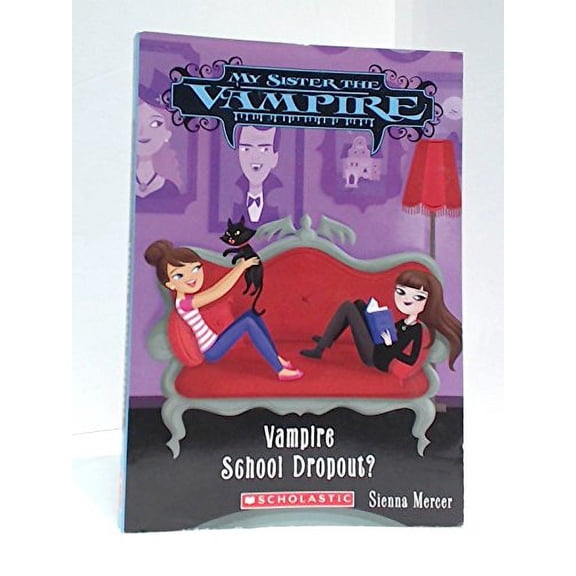 Pre-Owned Vampire School Dropout? (My Sister the Vampire) (Paperback) 0545391431 9780545391436