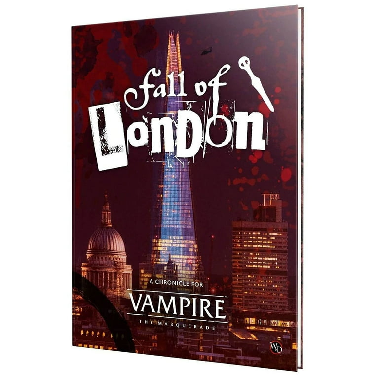 Vampire: The Masquerade 5th Edition: Fall of London Chronicle - Roleplaying Game - Hardcover Full Color Book Vampire: The Masquerade 5th Edition: Fall of London Chronicle - Roleplaying Game - Hardcover Full Color Book