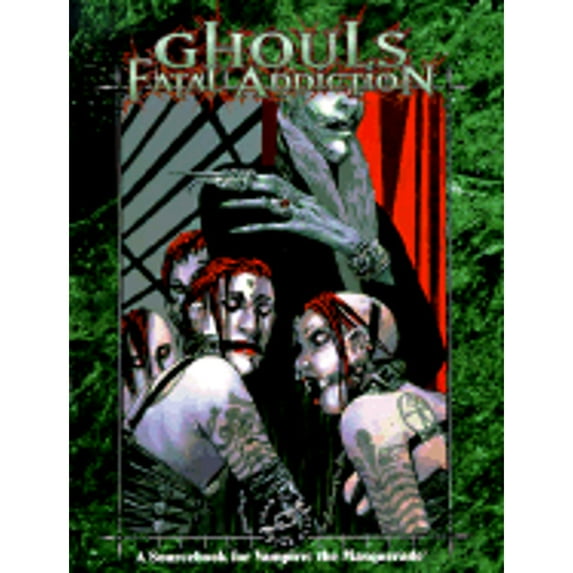 Pre-Owned Ghouls: Fatal Addiction (Paperback) 1565042301 9781565042308
