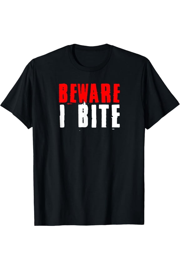 Vampire Warning I Bite Dracula Fan Halloween Costume Party T-Shirt