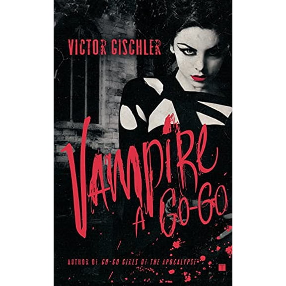 Pre-Owned Vampire a Go-Go (Paperback) 1416552278 9781416552277
