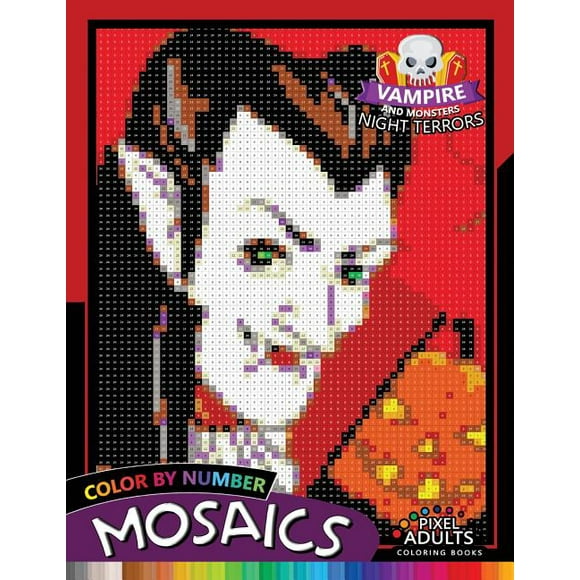 Vampire and Monsters Night Terrors Mosaic: Pixel Adults Coloring Books Color by Number Halloween Theme