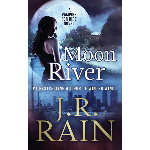 Vampire for Hire(r) Moon River, Book 8, (Paperback)