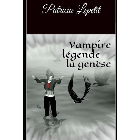 Vampire lgende la gense (Paperback)