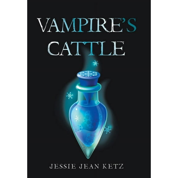 Vampire's Cattle, (Hardcover)