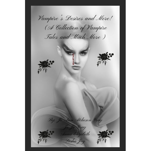 Vampire's Desires and More!, (Paperback)