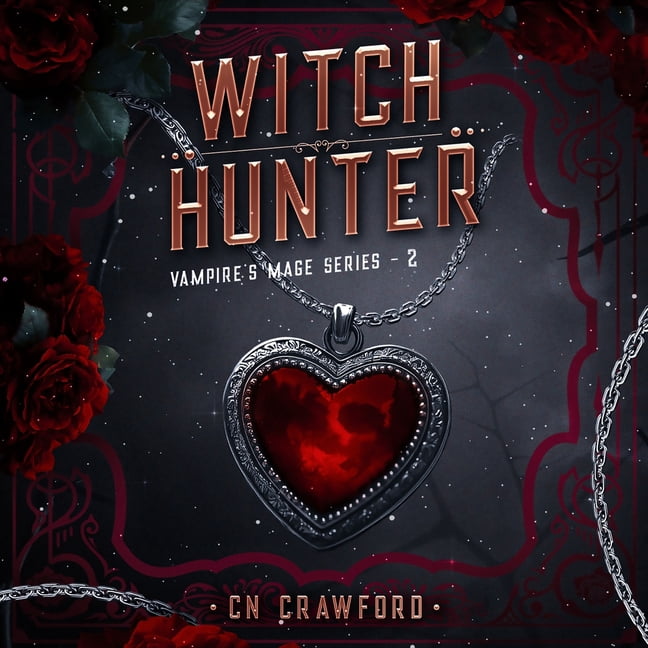 Vampire's Mage Witch Hunter, Book 2, (Audiobook)