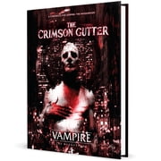 Renegade Game Studios Vampire The Masquerade 5th Edition RPG The Crimson Gutter - Chronicle Book, Hardcover RPG Book, 5d Roleplaying Game, Ages 18+