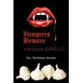 thumbnail image 1 of Vampires Beware : We Have Garlic (Paperback), 1 of 1