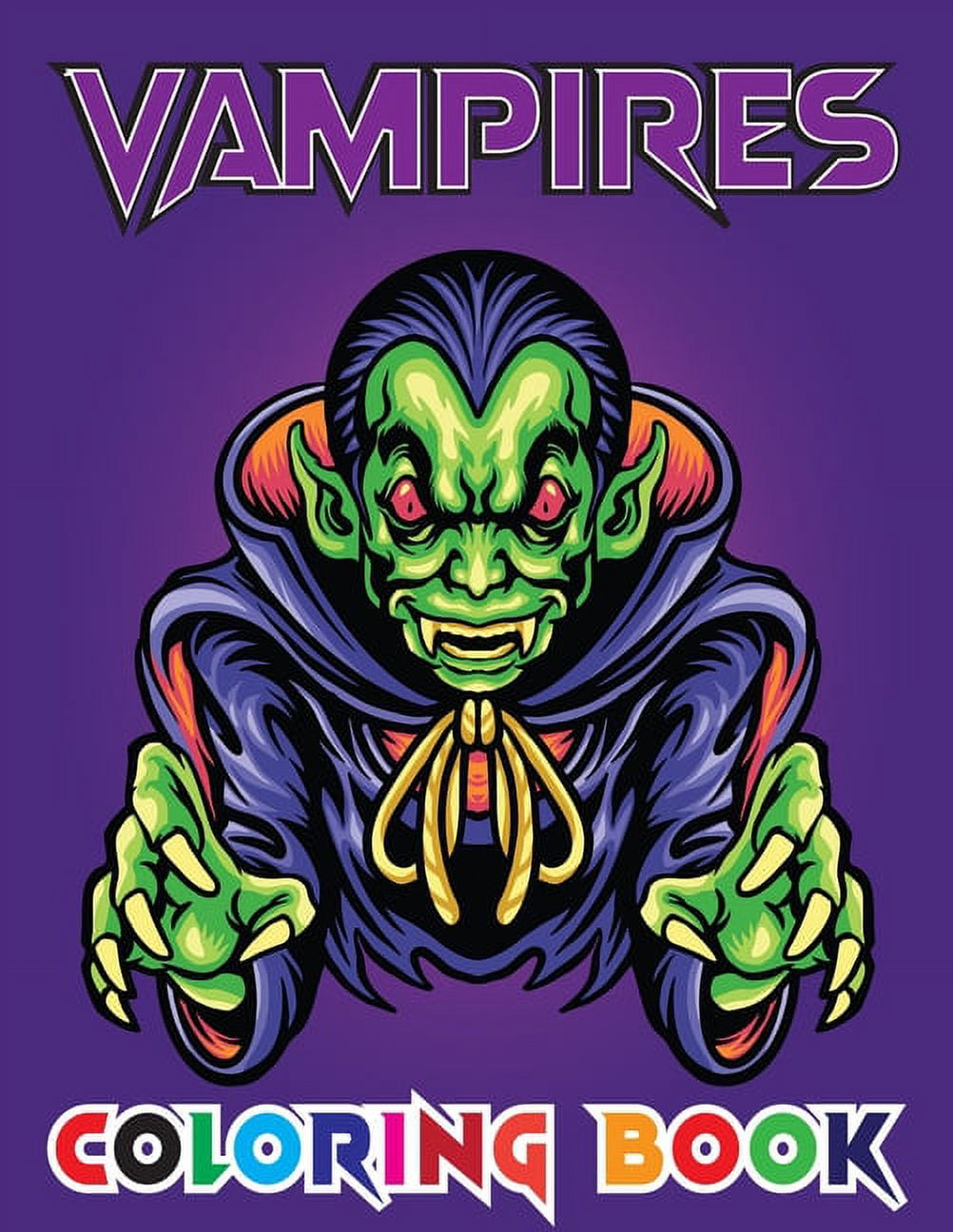 Vampires Coloring Book: Scary Monsters Spooky Creatures Vampires And More! 40 Interesting Designs For Stress Relief And Relaxation (Paperback)