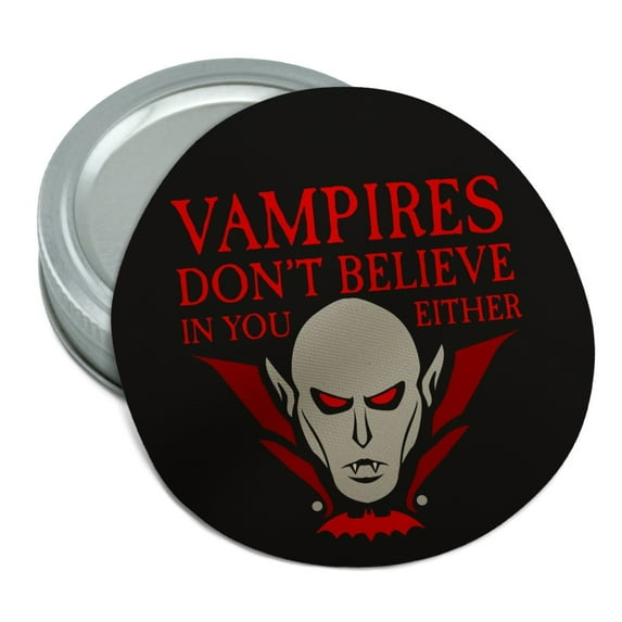 Vampires Don't Believe In You Either Round Rubber Non-Slip Jar Gripper Lid Opener