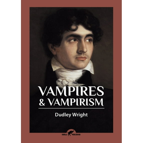 Vampires &amp; Vampirism, (Paperback)