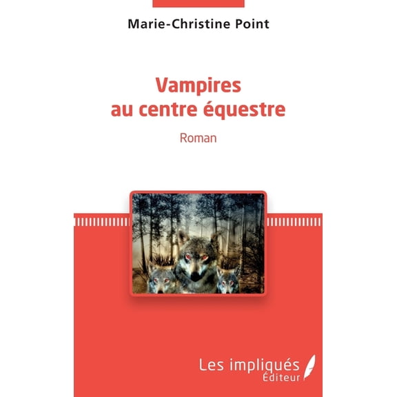 Vampires au centre questre, (Paperback)