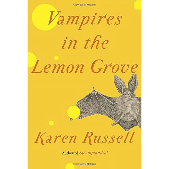 Vampires in the Lemon Grove
