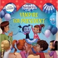 thumbnail image 1 of Pre-Owned Vampirina: Vampire for President (Paperback) 1368047858 9781368047852, 1 of 1