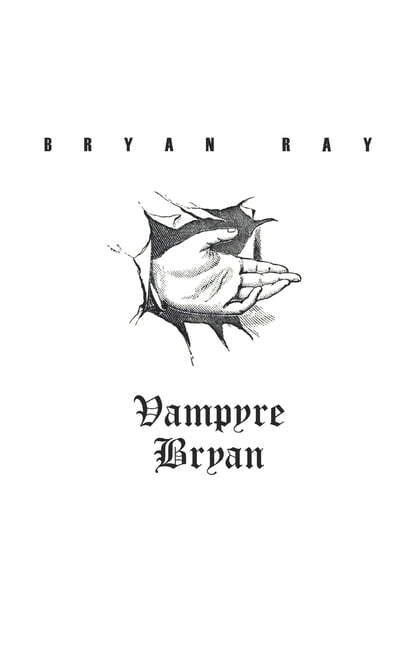 Vampyre Bryan, (Paperback)