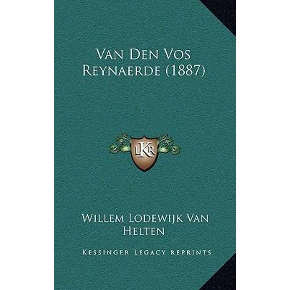 Van Den Vos Reynaerde (1887) Paperback