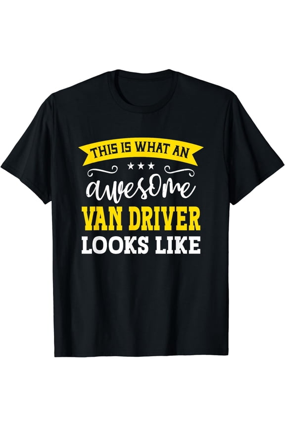 Van Driver Job Title Employee Funny Worker Van Driver T-Shirt