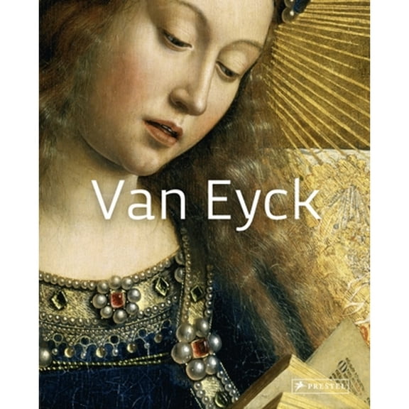 Pre-Owned Van Eyck: Masters of Art (Paperback 9783791348261) by Simone Ferrari