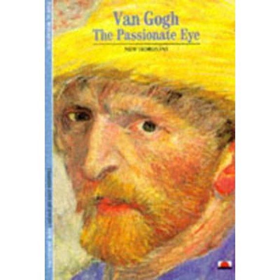 Pre-Owned Van Gogh The Passionate Eye (New Horizons) /anglais (Paperback) 0500300143 9780500300145
