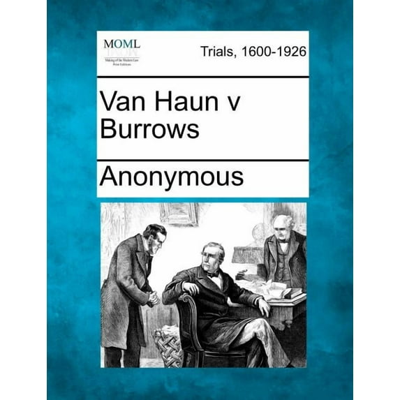 Van Haun V Burrows (Paperback)