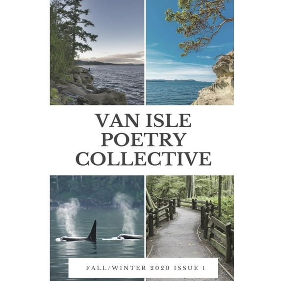 Van Isle Poetry Collective: Fall/Winter 2020 (Paperback)