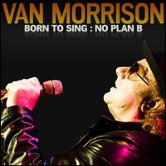 Pre-Owned Born to Sing: No Plan B (CD 5099962349123) by Van Morrison