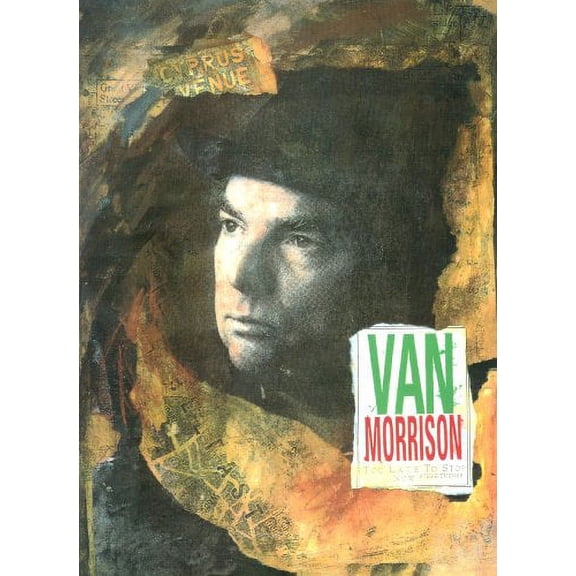 Pre-Owned Van Morrison: Too Late to Stop Now (Hardcover) 0670851477 9780670851478