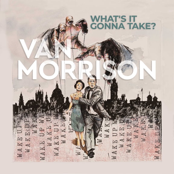Van Morrison - What's It Gonna Take? - Music & Performance - CD