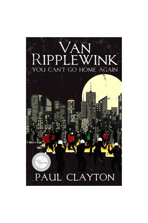Van Ripplewink: You Can't Go Home Again (Paperback) by Paul Clayton