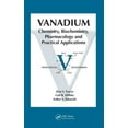 thumbnail image 1 of Vanadium: Chemistry, Biochemistry, Pharmacology and Practical Applications, (Hardcover), 1 of 1