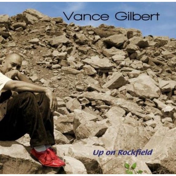 Vance Gilbert - Up on Rockfield [CD]