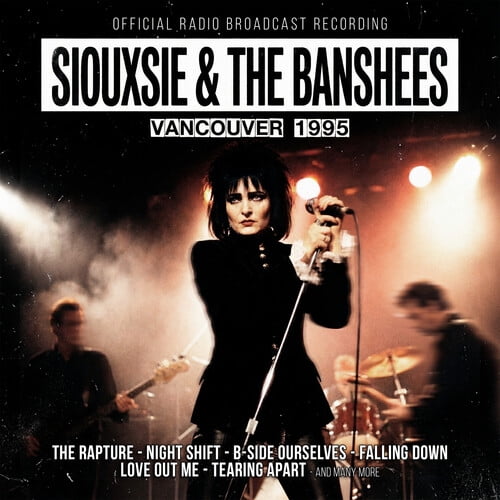 Siouxsie and the Banshees - Vancouver 1995 - Music & Performance - CD